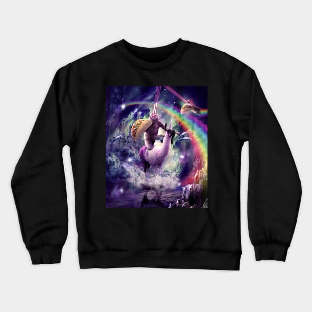 Rainbow Laser Sloth On Llama Unicorn Eating Taco Crewneck Sweatshirt by Random Galaxy